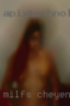 Milfs Cheyenne