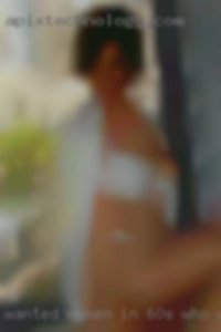 wanted women in 60s who want to fuck
